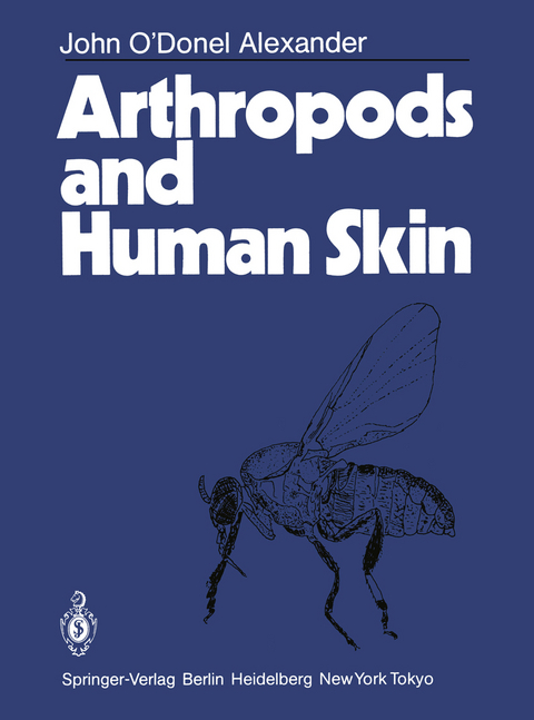 Arthropods and Human Skin - John O'Donel Alexander