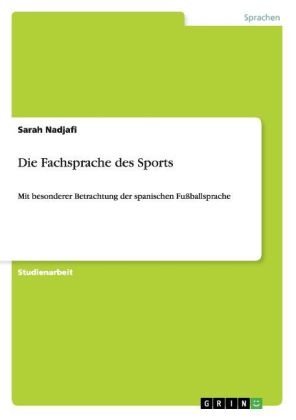 Die Fachsprache des Sports - Sarah Nadjafi