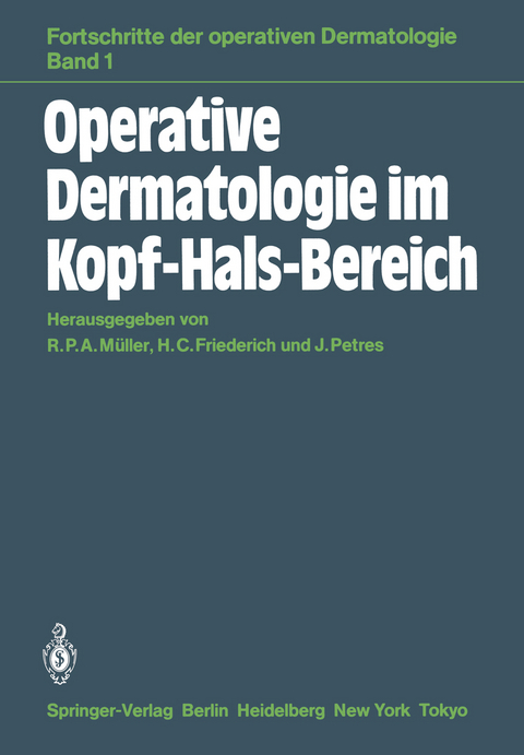 Operative Dermatologie im Kopf-Hals-Bereich - 