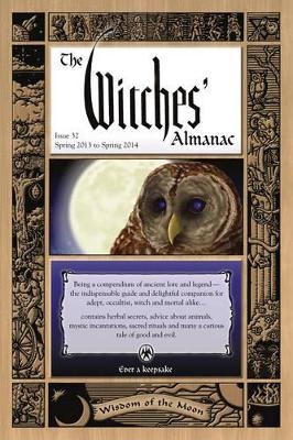 Witches' Almanac: Issue 32 -  Theitic