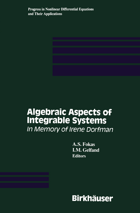 Algebraic Aspects of Integrable Systems - 