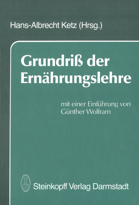 Grundriß der Ernährungslehre - 