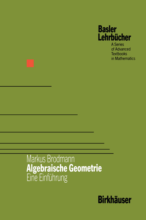 Algebraische Geometrie - Markus Brodmann