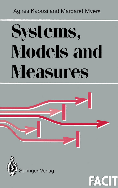 Systems, Models and Measures - Agnes Kaposi, Margaret Myers