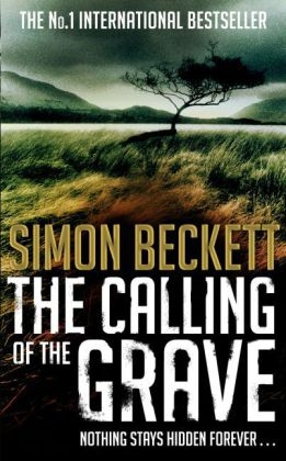 The Calling of the Grave - Simon Beckett