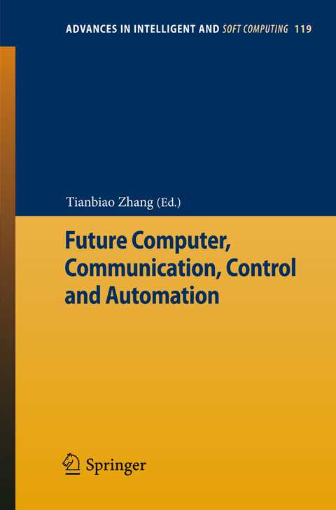 Future Computer, Communication, Control and Automation - 