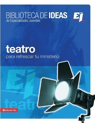 Biblioteca de Ideas: Teatro -  Zondervan