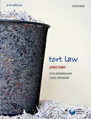 Tort Law Directions - Vera Bermingham, Carol Brennan