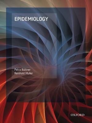 Epidemiology - Petra Buettner, Reinhold Muller