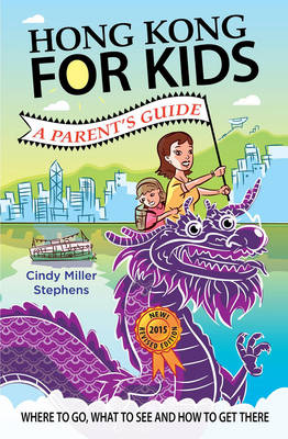 Hong Kong for Kids - Cindy Miller Stephens