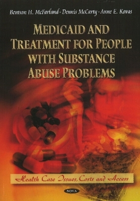 Medicaid & Treatment for People with Substance Abuse Problems - 