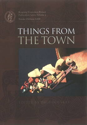 Things from the Town - Dagfinn Skre