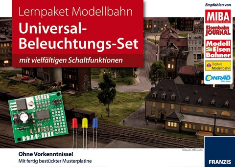 Lernpaket Modellbahn Universal-Beleuchtungs-Set - Burkhard Kainka