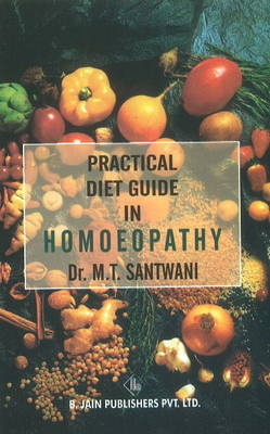 Practical Diet Guide in Homoeopathy - 