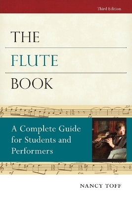 The Flute Book - Nancy Toff