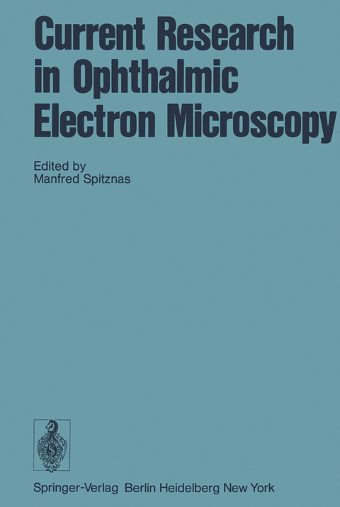 Current Research in Ophthalmic Electron Microscopy - 