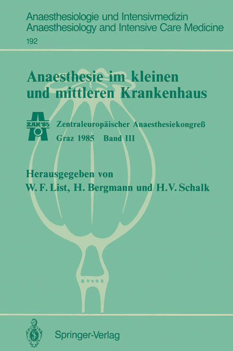 Anaesthesie im kleinen und mittleren Krankenhaus - 