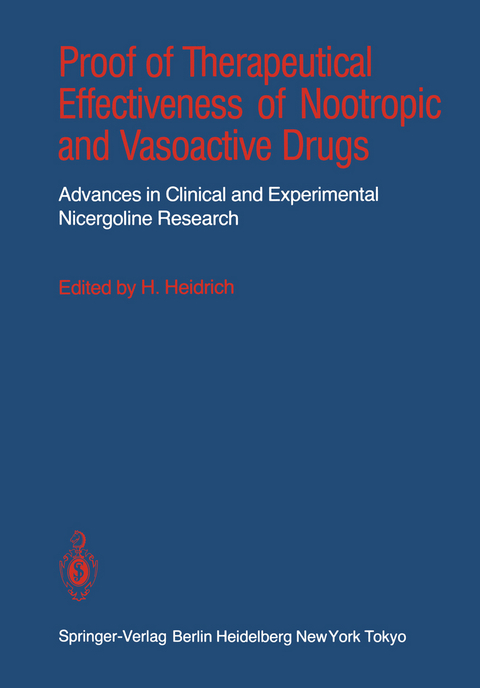 Proof of Therapeutical Effectiveness of Nootropic and Vasoactive Drugs - 