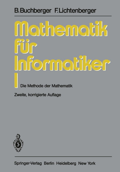 Mathematik für Informatiker I - Bruno Buchberger, F. Lichtenberger