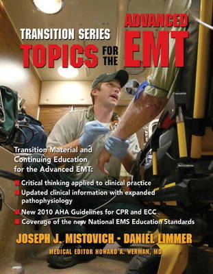 Transition Series - Daniel J. Limmer  EMT-P, Joseph J. Mistovich