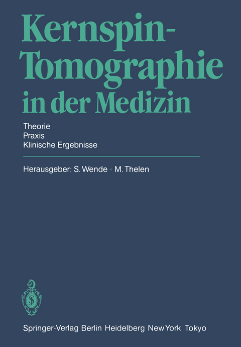 Kernspin-Tomographie in der Medizin - 