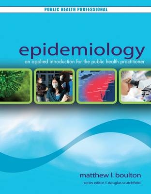 Epidemiology - Matthew Boulton