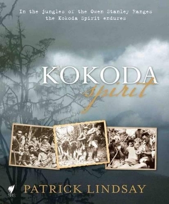 Kokoda Spirit - Patrick Lindsay