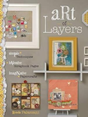 Art of Layers - Ronda Palazzari