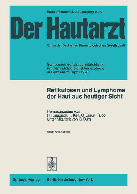 Retikulosen und Lymphome der Haut aus heutiger Sicht - 