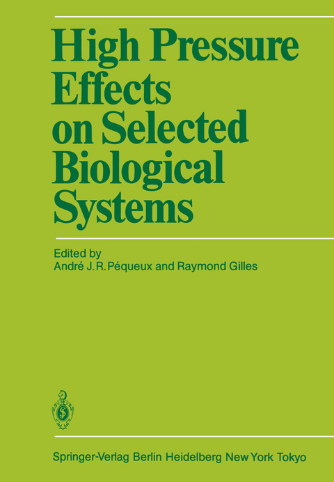 High Pressure Effects on Selected Biological Systems - 