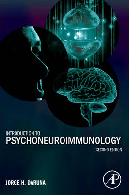 Introduction to Psychoneuroimmunology - Jorge H. Daruna