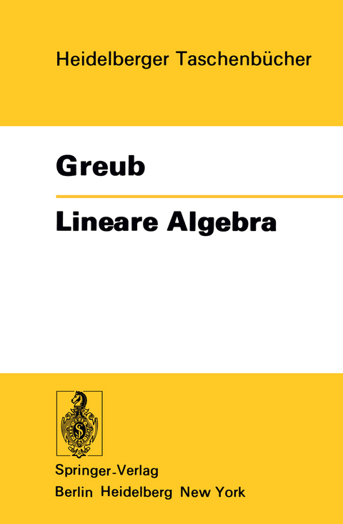 Lineare Algebra - Werner Greub