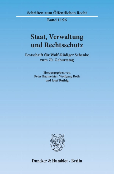 Staat, Verwaltung und Rechtsschutz. - 