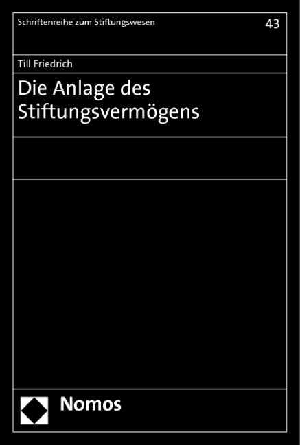 Die Anlage des Stiftungsvermögens - Till Friedrich