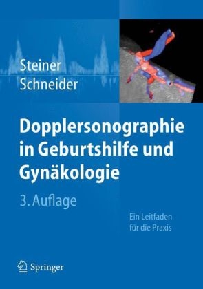 Dopplersonographie in Geburtshilfe und Gynäkologie - 