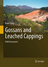 Gossans and Leached Cappings - Roger Taylor