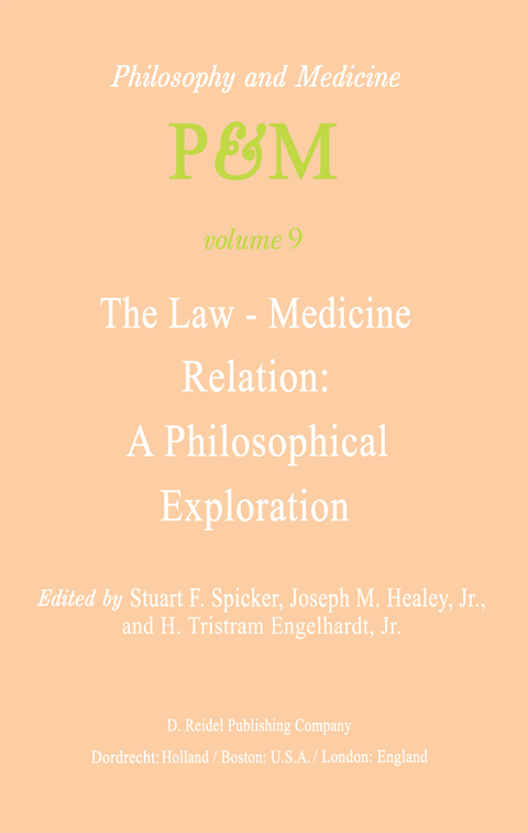 The Law-Medicine Relation: A Philosophical Exploration - 