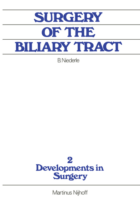 Surgery of the Biliary Tract - B. Niederle