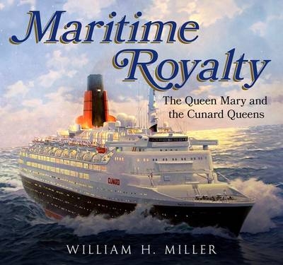 Maritime Royalty - William Miller