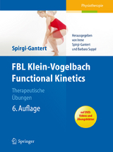 FBL Klein-Vogelbach Functional Kinetics: Therapeutische Übungen - Irene Spirgi-Gantert