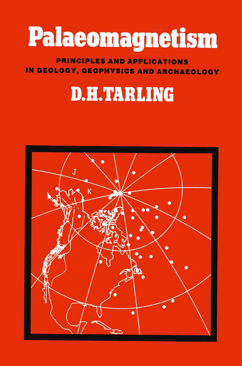 Palaeomagnetism - Donald H. Tarling