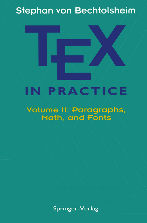 TEX in Practice - Stephan V. Bechtolsheim