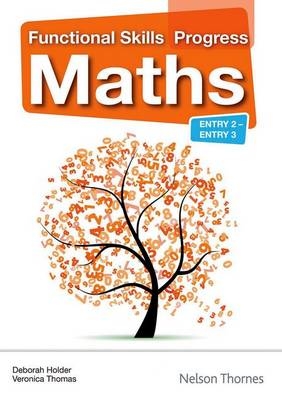 Functional Skills Progress Maths Entry 2 - Entry 3 CD-ROM - Veronica Thomas