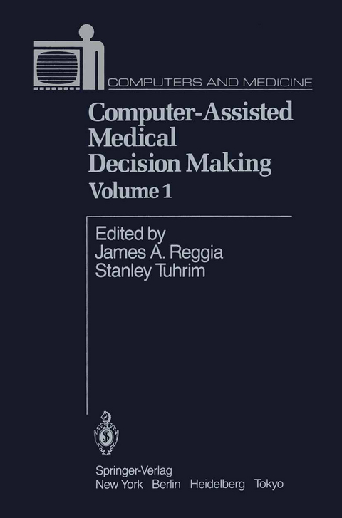 Computer-Assisted Medical Decision Making - 