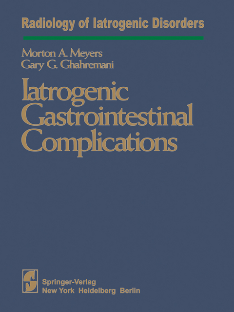 Iatrogenic Gastrointestinal Complications - 