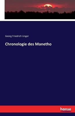 Chronologie des Manetho - Georg Friedrich Unger