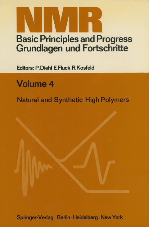 Natural and Synthetic High Polymers - R. Kosfeld