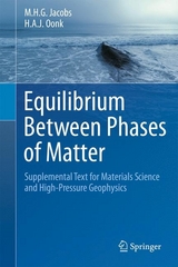 Equilibrium Between Phases of Matter - M.H.G. Jacobs, H.A.J. Oonk