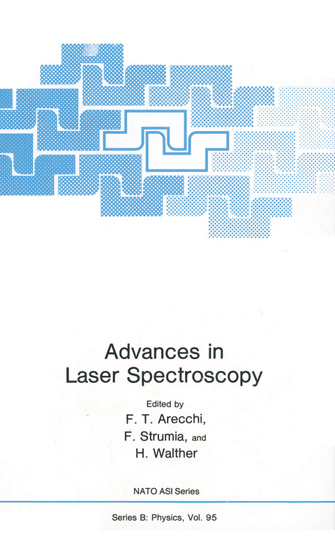 Advances in Laser Spectroscopy - F. T. Arecchi, F. Strumia, H. Walther