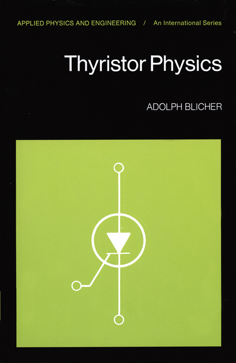 Thyristor Physics - A. Blicher